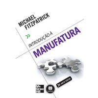 Livro: Introdução à Manufatura Livro: Introdução à Manufatura
